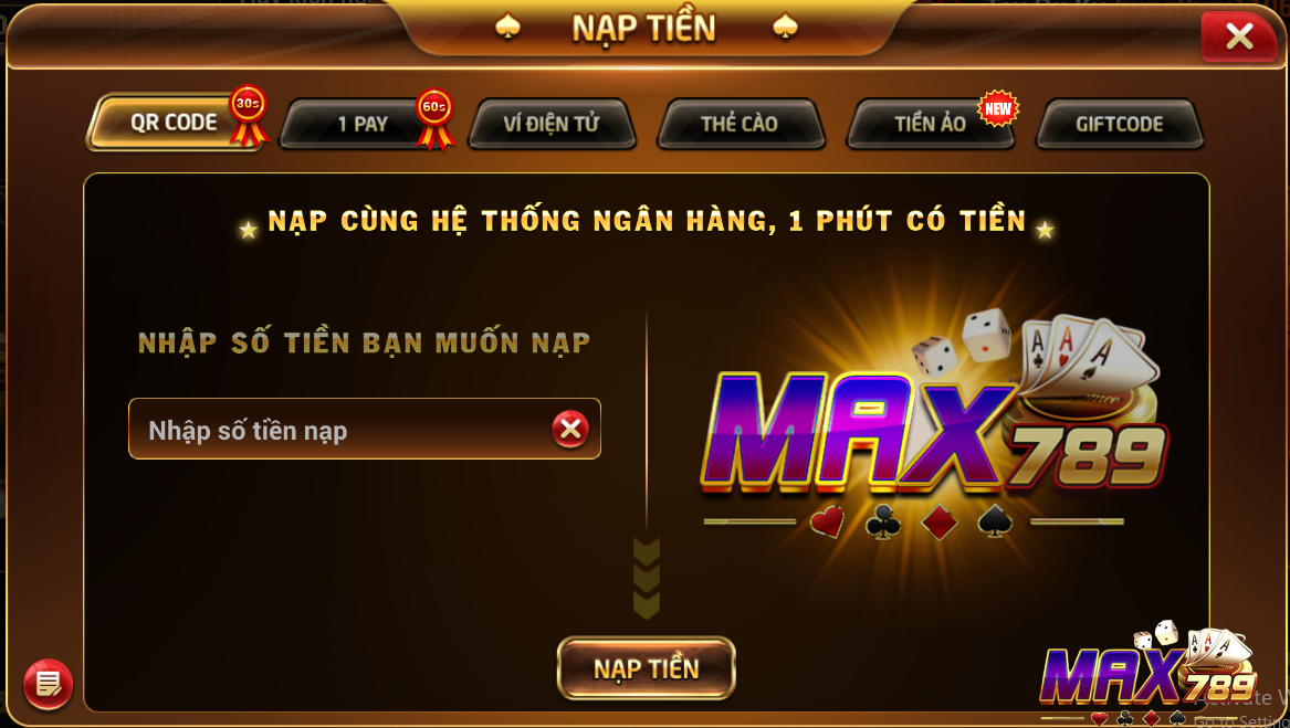 Hướng dẫn cách thực hiện giao dịch nạp tiền Max789