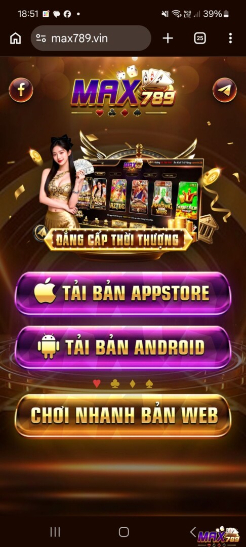 Hướng dẫn tải app Max789 cho thiết bị di động